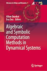 Télécharger le livre :  Algebraic and Symbolic Computation Methods in Dynamical Systems