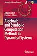 Télécharger le livre :  Algebraic and Symbolic Computation Methods in Dynamical Systems