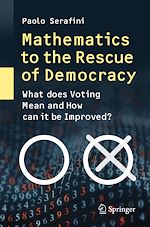 Télécharger le livre :  Mathematics to the Rescue of Democracy