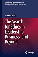 Télécharger le livre :  The Search for Ethics in Leadership, Business, and Beyond