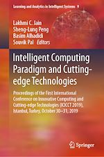 Télécharger le livre :  Intelligent Computing Paradigm and Cutting-edge Technologies
