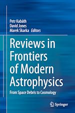 Télécharger le livre :  Reviews in Frontiers of Modern Astrophysics