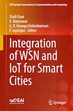 Télécharger le livre :  Integration of WSN and IoT for Smart Cities