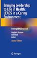 Télécharger le livre :  Bringing Leadership to Life in Health: LEADS in a Caring Environment
