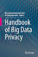 Télécharger le livre :  Handbook of Big Data Privacy