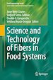 Télécharger le livre :  Science and Technology of Fibers in Food Systems