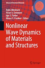 Télécharger le livre :  Nonlinear Wave Dynamics of Materials and Structures