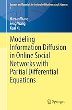 Télécharger le livre :  Modeling Information Diffusion in Online Social Networks with Partial Differential Equations