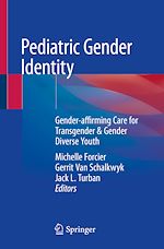 Télécharger le livre :  Pediatric Gender Identity