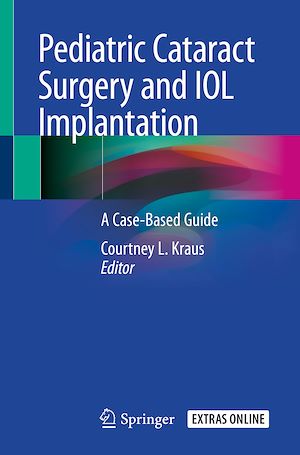 Téléchargez le livre :  Pediatric Cataract Surgery and IOL Implantation
