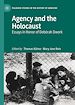 Télécharger le livre :  Agency and the Holocaust