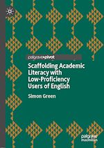 Télécharger le livre :  Scaffolding Academic Literacy with Low-Proficiency Users of English
