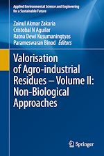 Télécharger le livre :  Valorisation of Agro-industrial Residues – Volume II: Non-Biological Approaches