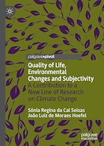 Télécharger le livre :  Quality of Life, Environmental Changes and Subjectivity