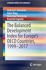 Télécharger le livre :  The Balanced Development Index for Europe’s OECD Countries, 1999–2017