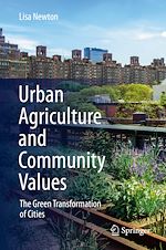 Télécharger le livre :  Urban Agriculture and Community Values