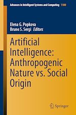 Télécharger le livre :  Artificial Intelligence: Anthropogenic Nature vs. Social Origin