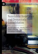 Télécharger le livre :  Nonviolent Resistance and Democratic Consolidation