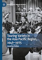 Download this eBook Touring Variety in the Asia Pacific Region, 1946–1975