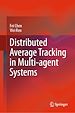 Télécharger le livre :  Distributed Average Tracking in Multi-agent Systems