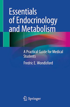 Téléchargez le livre :  Essentials of Endocrinology and Metabolism