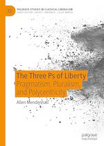 Télécharger le livre :  The Three Ps of Liberty