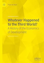 Télécharger le livre :  Whatever Happened to the Third World?