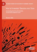 Télécharger le livre :  War in Economic Theories over Time