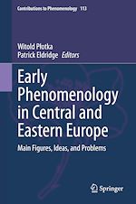 Télécharger le livre :  Early Phenomenology in Central and Eastern Europe