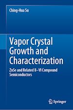 Télécharger le livre :  Vapor Crystal Growth and Characterization