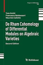 Télécharger le livre :  De Rham Cohomology of Differential Modules on Algebraic Varieties