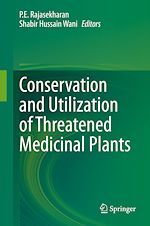 Télécharger le livre :  Conservation and Utilization of Threatened Medicinal Plants