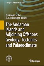 Télécharger le livre :  The Andaman Islands and Adjoining Offshore: Geology, Tectonics and Palaeoclimate