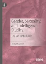 Télécharger le livre :  Gender, Sexuality, and Intelligence Studies