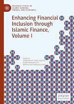 Télécharger le livre :  Enhancing Financial Inclusion through Islamic Finance, Volume I