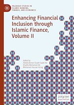 Télécharger le livre :  Enhancing Financial Inclusion through Islamic Finance, Volume II