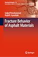 Télécharger le livre :  Fracture Behavior of Asphalt Materials