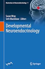 Télécharger le livre :  Developmental Neuroendocrinology