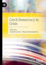 Télécharger le livre :  Czech Democracy in Crisis