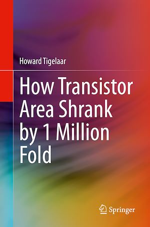 Téléchargez le livre :  How Transistor Area Shrank by 1 Million Fold