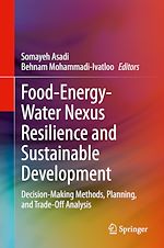 Télécharger le livre :  Food-Energy-Water Nexus Resilience and Sustainable Development