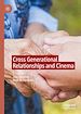 Télécharger le livre :  Cross Generational Relationships and Cinema
