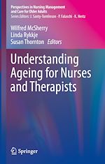 Download this eBook Understanding Ageing for Nurses and Therapists