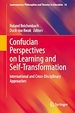 Télécharger le livre :  Confucian Perspectives on Learning and Self-Transformation