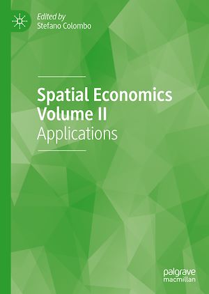 Téléchargez le livre :  Spatial Economics Volume II