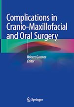 Télécharger le livre :  Complications in Cranio-Maxillofacial and Oral Surgery