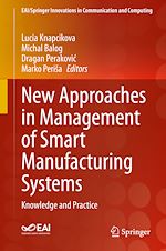Télécharger le livre :  New Approaches in Management of Smart Manufacturing Systems
