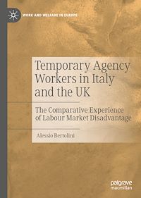 Télécharger le livre :  Temporary Agency Workers in Italy and the UK