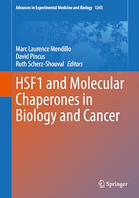Télécharger le livre :  HSF1 and Molecular Chaperones in Biology and Cancer