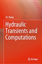 Télécharger le livre :  Hydraulic Transients and Computations